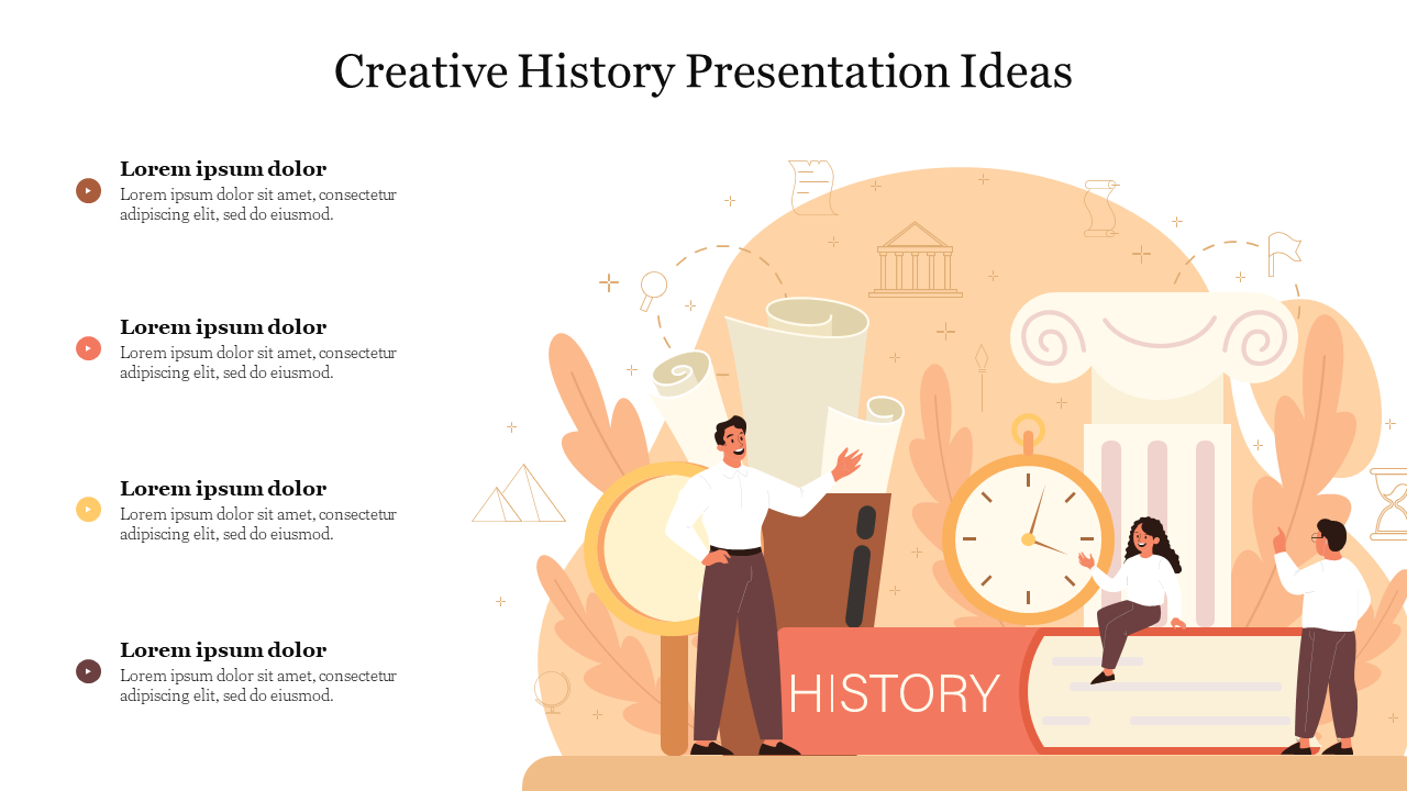 Effective Creative History Presentation Ideas Slide